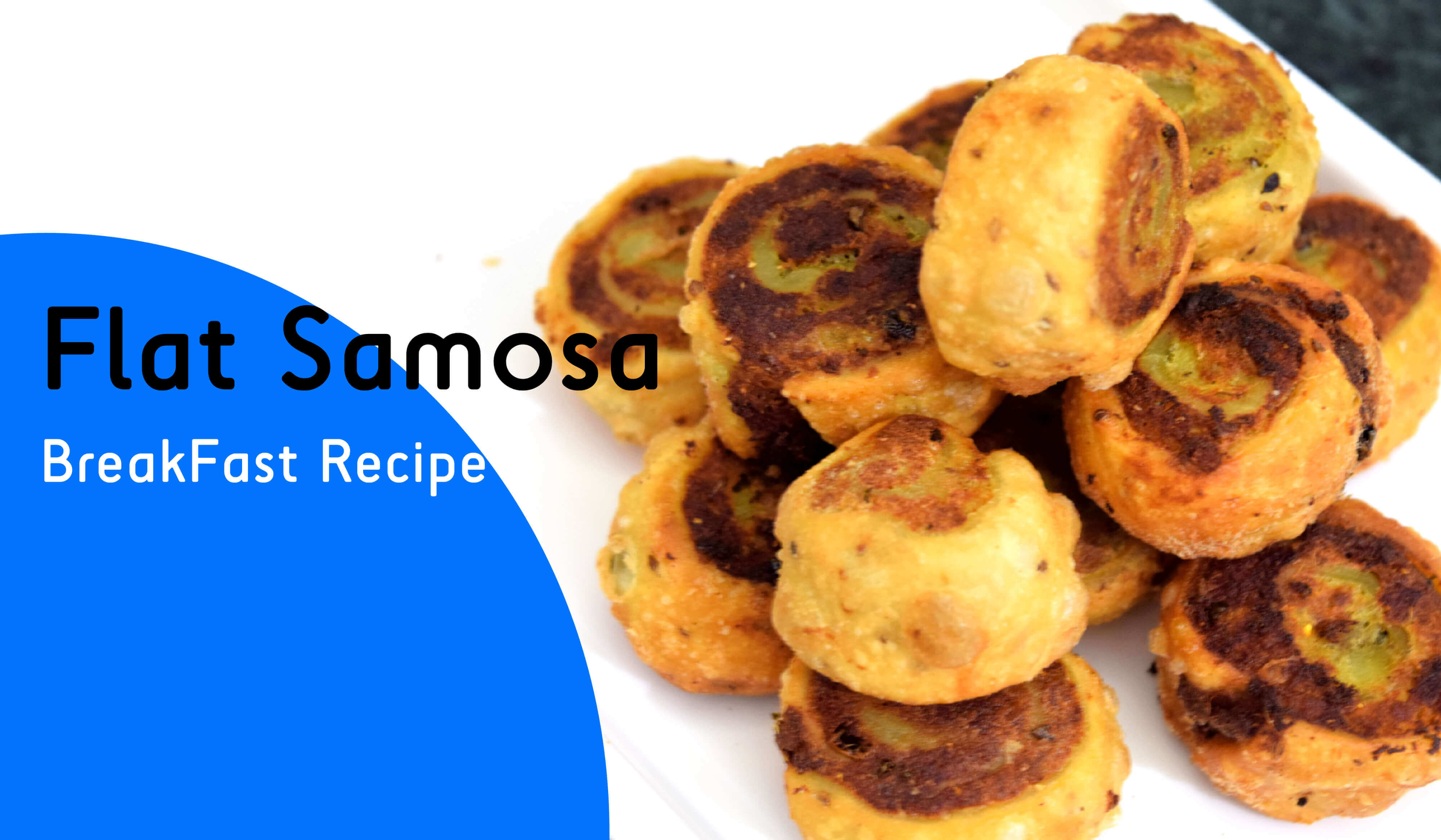 Flat Samosa Recipe