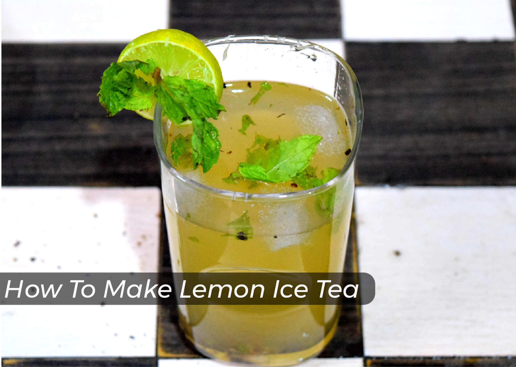 Lemon Ice Tea Recipe